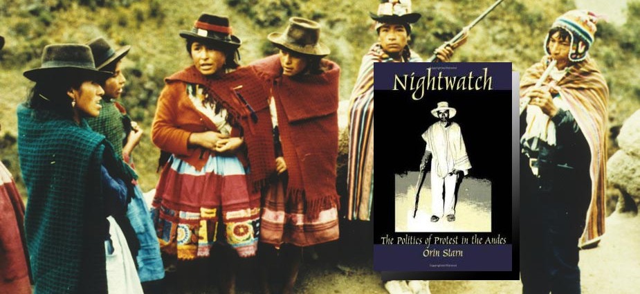 NIGHTWATCH: The Politics of Protest in the Andes