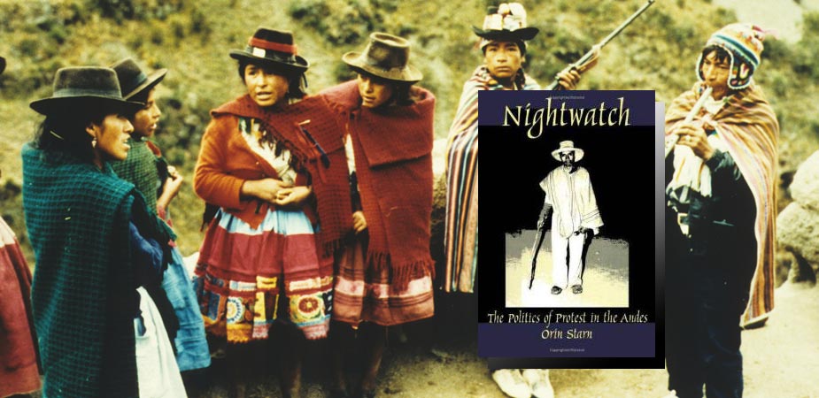 NIGHTWATCH: The Politics of Protest in the Andes